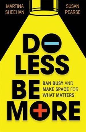 Cover of Do Less, Be More